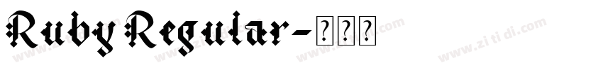 Ruby Regular字体转换